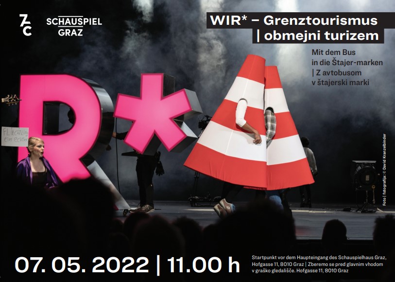 WIR* - Grenztourismus © Schauspielhaus Graz